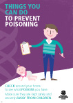 Things you can do to prevent poisoning. Check around your home to see what poisons you have
