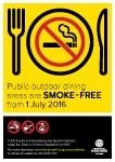 Public outdoor dining areas are smoke-free from 1 July 2016